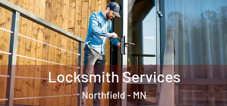 Locksmith Services Northfield - MN